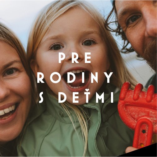 Pre rodiny s dětmi