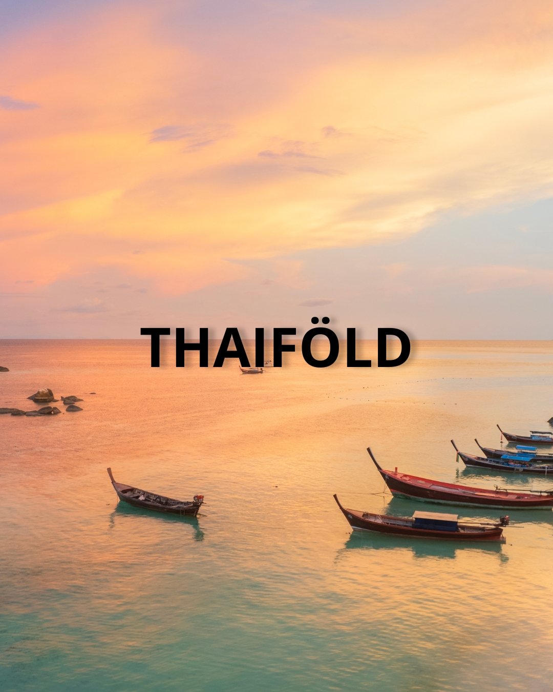 Thaiföld őszi szünet
